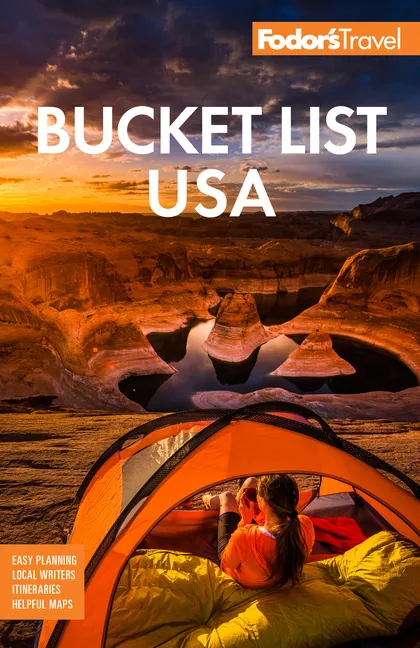 Fodor's Bucket List USA: From the Epic to the Eccentric, 500+ Ultimate Experiences